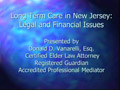 Long Term Care in New Jersey: Legal and Financial Issues PowerPoint Presentation