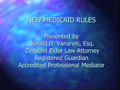 New Medicaid Rules PowerPoint Presentation
